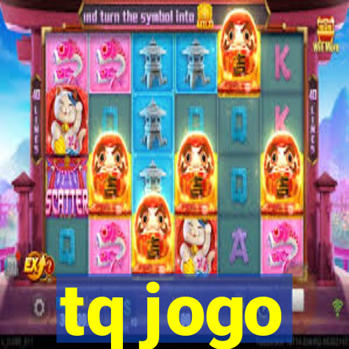 tq jogo